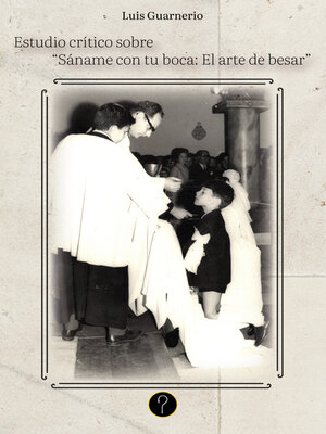 cover image of Estudio crítico sobre "Sáname con tu boca